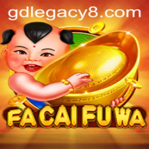 Discover the Exciting World of FaCaiFuWa and Its Connection to GD LEGACY