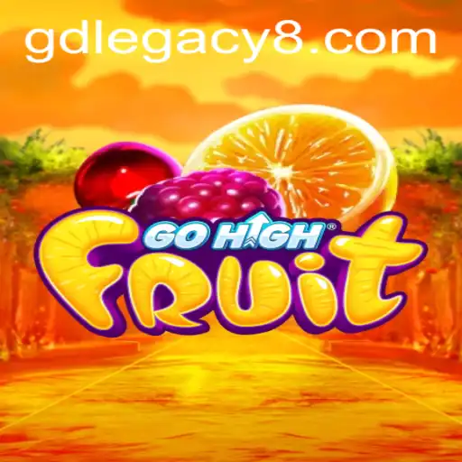 The Enchanting World of GoHighFruit: A Dive into GD LEGACY