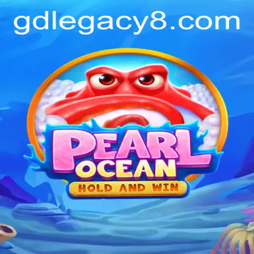 Explore the Enchanting World of PearlOcean: Unveiling the GD LEGACY