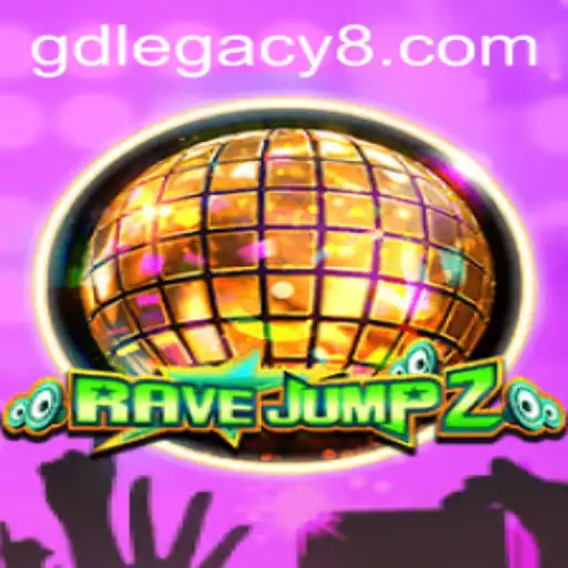 RaveJump2: Embracing the GD LEGACY